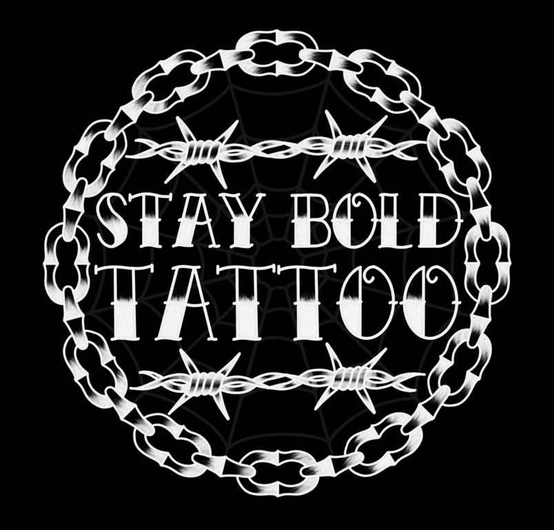 Stay Bold Tattoo